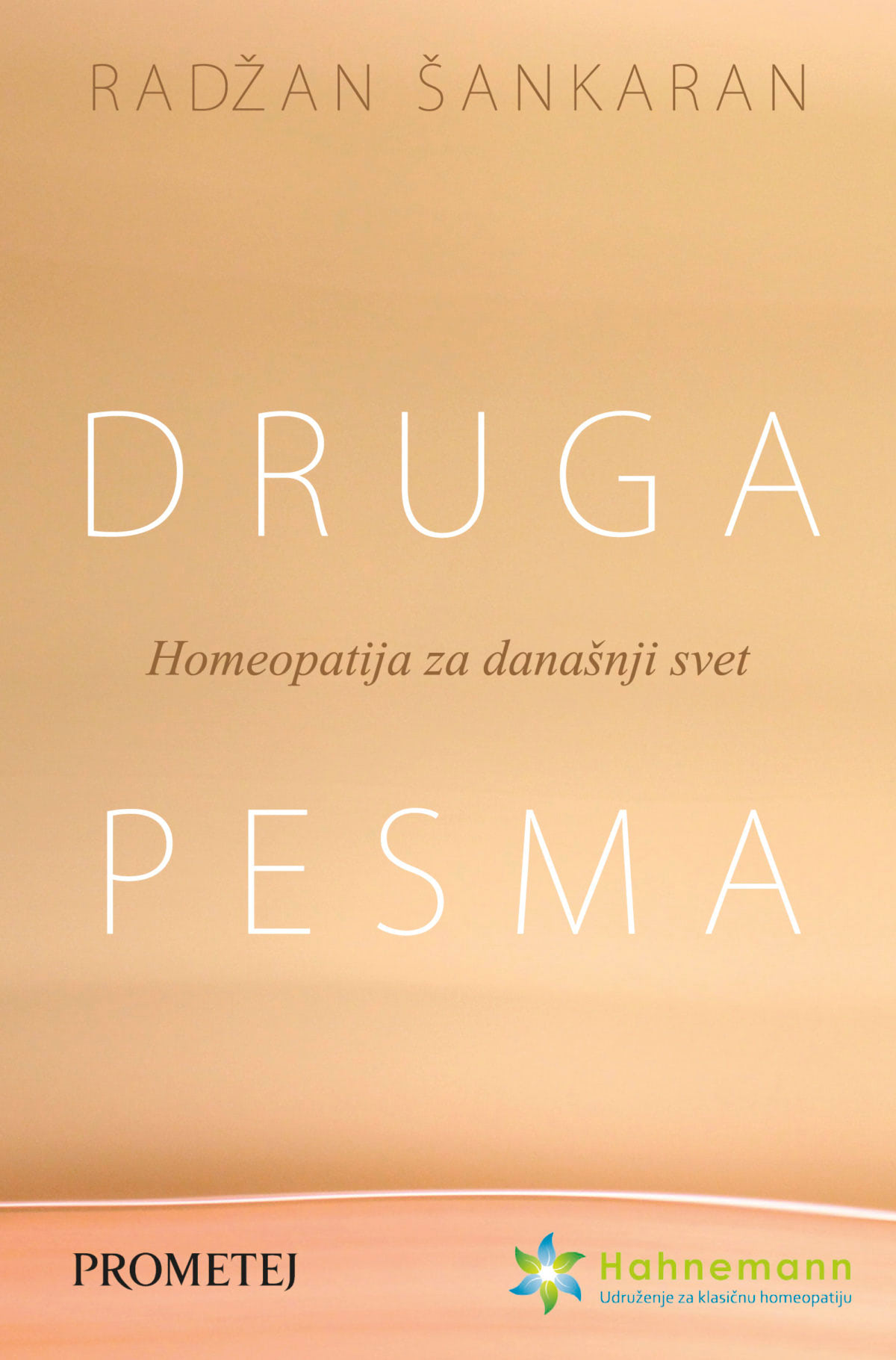 ДРУГА ПЕСМА Хомеопатија за данашњи свет