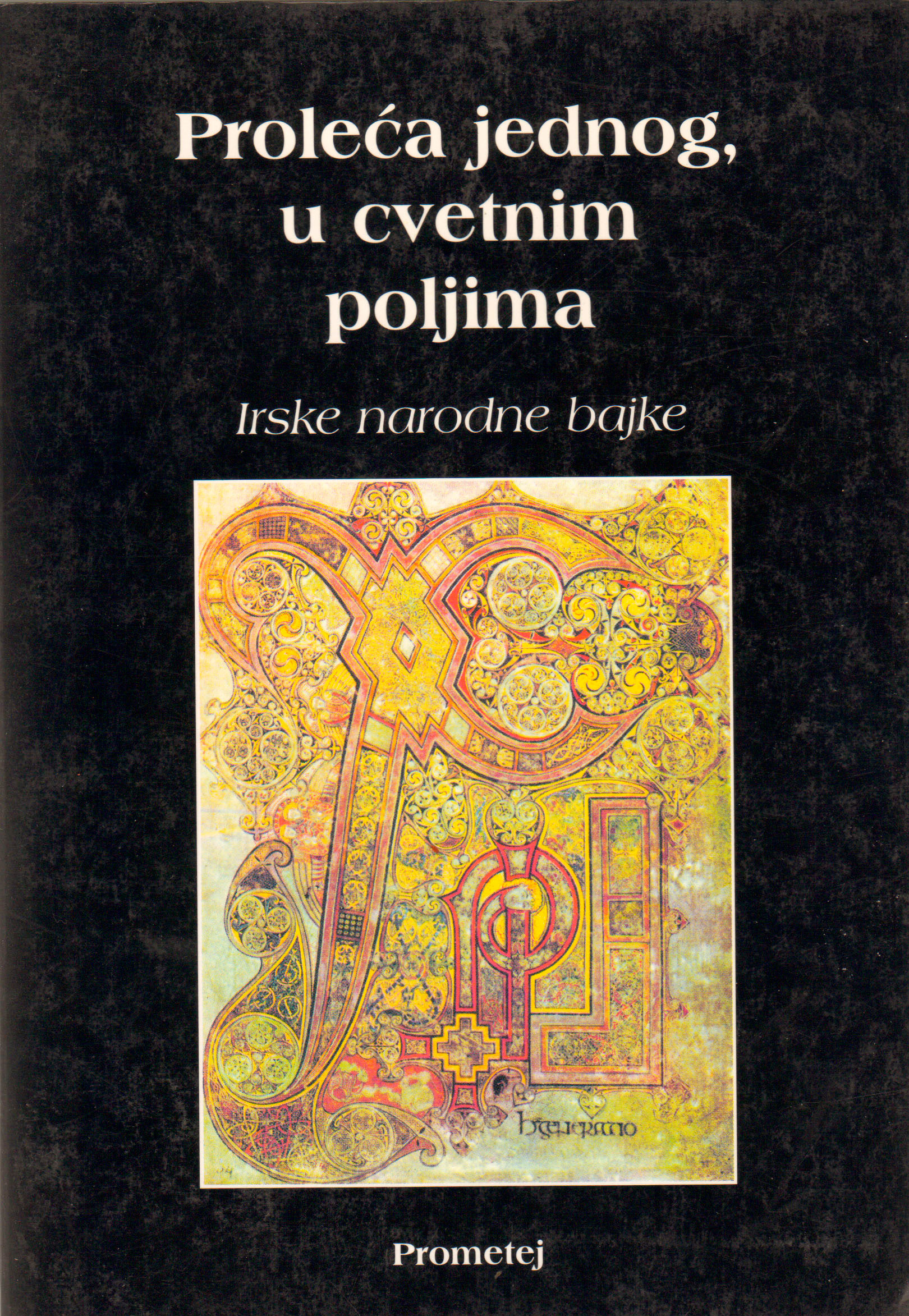 Пролећа једног, у цветним пољима (ирске бајке)