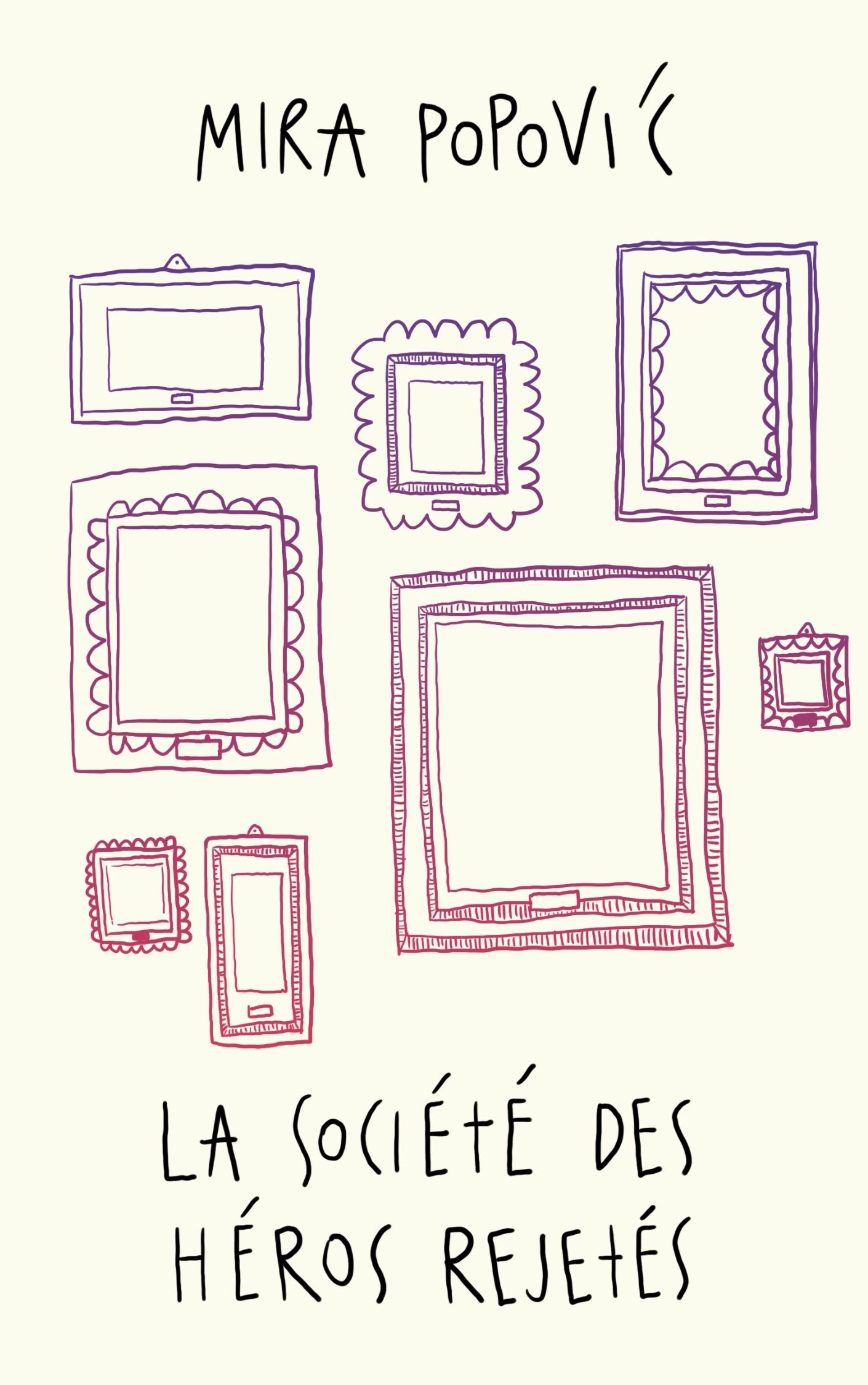 La Société des héros rejetés