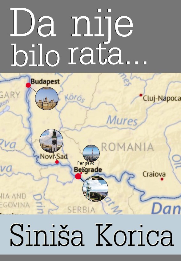 Да није било рата…